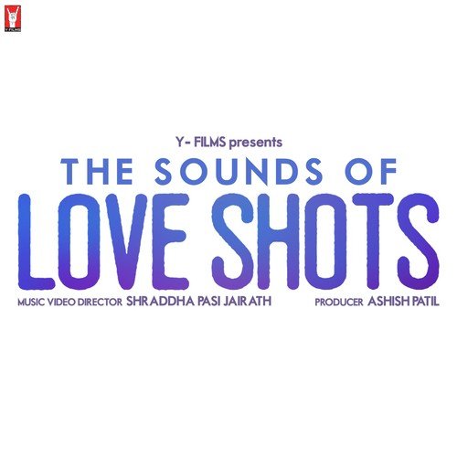 Love Shots Subhi MP3 Download